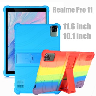 เคสแท็บเล็ต ซิลิโคนนิ่ม กันกระแทก พร้อมขาตั้ง สําหรับ Realme Pro11 Pro 11 11.6 10.1 นิ้ว