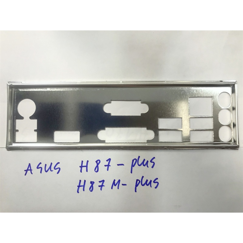 FE บล็อกหลัก ASUS H87-PLUS (โล่เมนบอร์ด IO: 209)