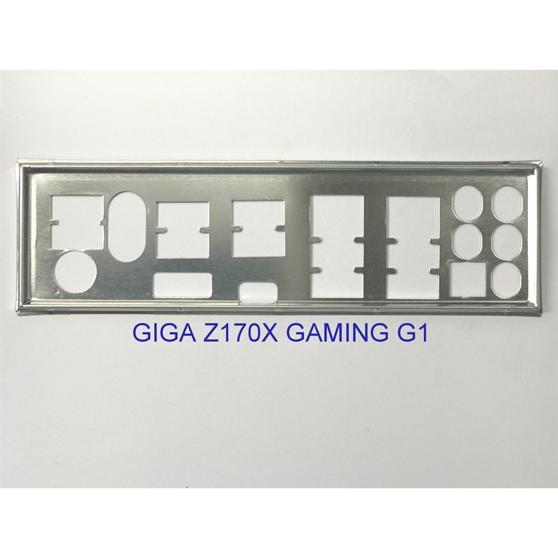 FE บล็อกหลัก GIGABYTE Z170X-GAMING G1 (Mainboard IO Shield: 530)