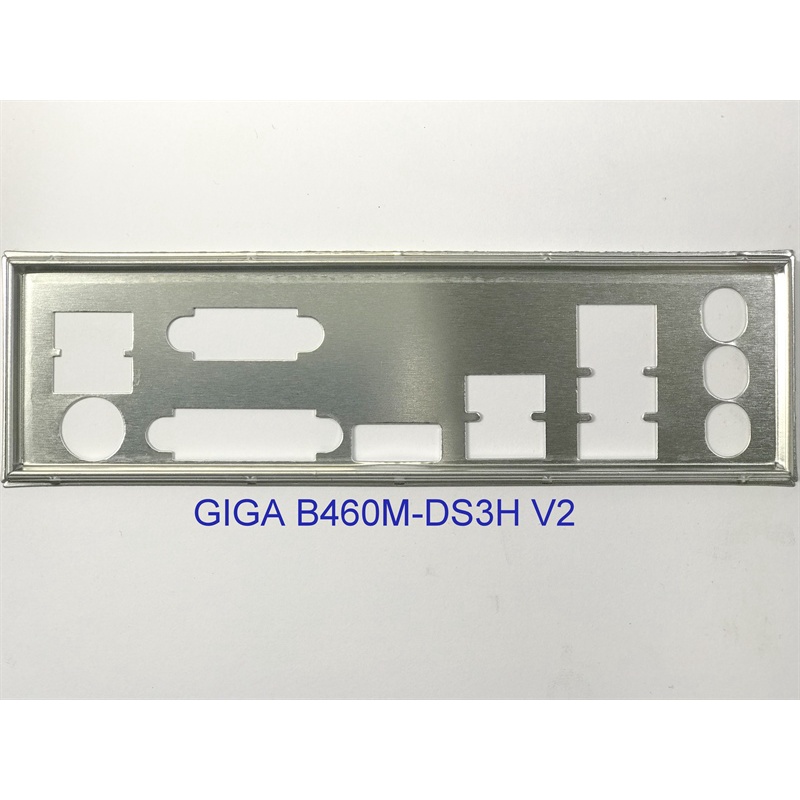 FE บล็อกหลัก GIGABYTE B460M DS3H V2 (โล่โรลเลอร์ IO: 432)