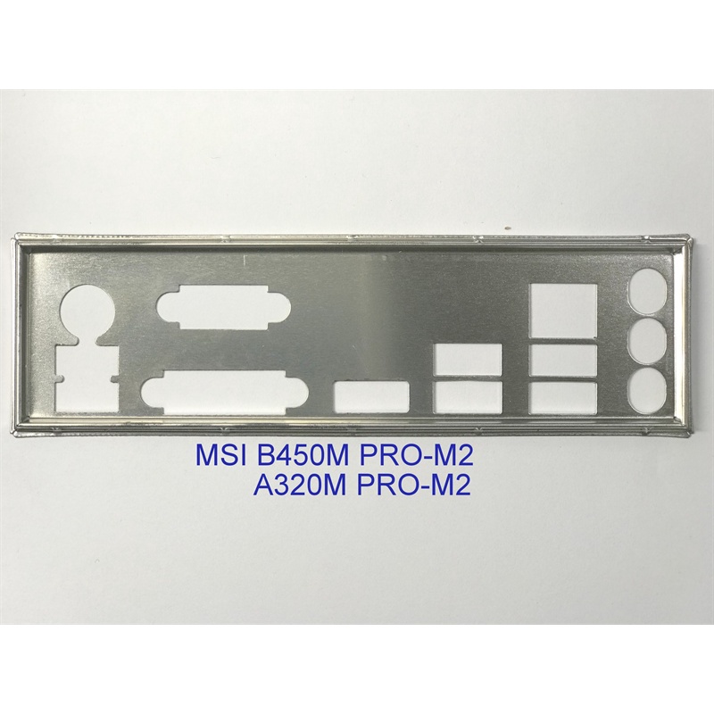 FE บล็อกหลัก MSI A320M PRO-M2 (โล่โรลเลอร์ IO: 601)