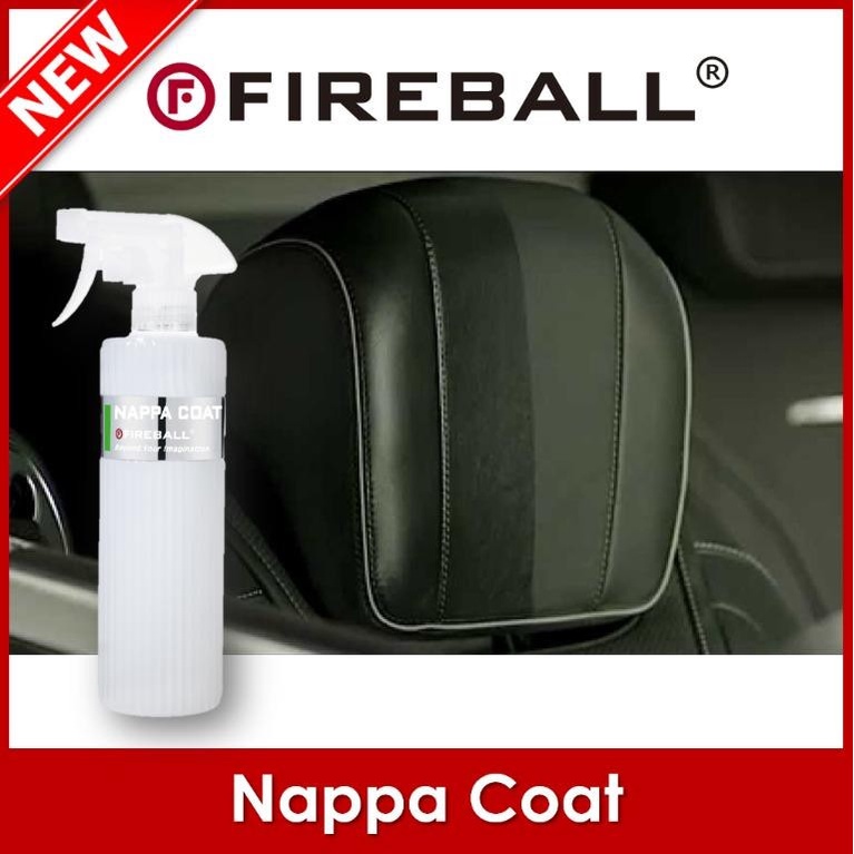 FIREBALL NAPPA COAT PREMIUM CAR INTERIOR SOLUTION, ผลิตภัณฑ์ FIREBALL ของแท้, ผลิตในเกาหลี