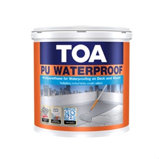 TOA PU Waterproof ขนาด 20 กก. โพลียูรีเทน ทากันน้ำซึมดาดฟ้า/หลังคาสูตรน้ำ กันน้ำรั่วซึม 100 % สูตรน้ำสำเร็จรูป พร้อมใช้