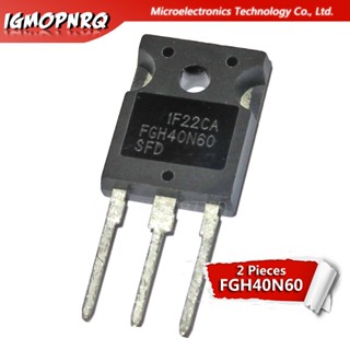 ทรานซิสเตอร์ IGBT 2 FGH40N60SFD FGH40N60 TO3P 40N60 600V 40A