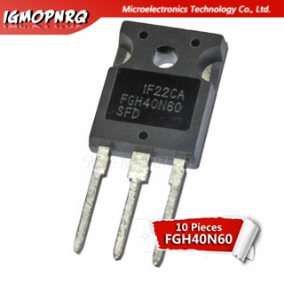 ทรานซิสเตอร์ IGBT 10 FGH40N60SFD FGH40N60 TO3P 40N60 600V 40A