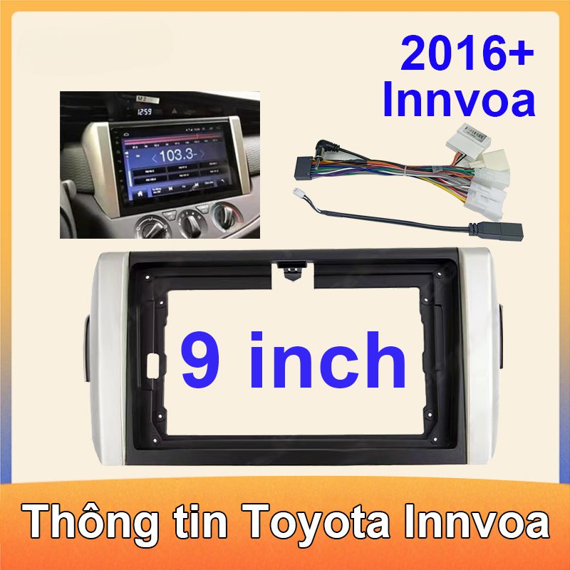 Toyota Innova / 2016 ( 9 นิ ้ ว ) สายไฟแชสซีพร ้ อมขอบสีดําสีเงินด ้ านเหมาะสําหรับจอแสดงผล Android ในรถยนต ์ 2DIN