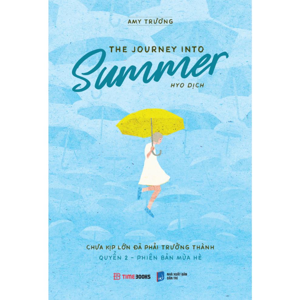 The Journey Into Summer Book - Before You Grow Up, You Must Grow Up - หนังสือ 2 - ฉบับฤดูร้อน - Time