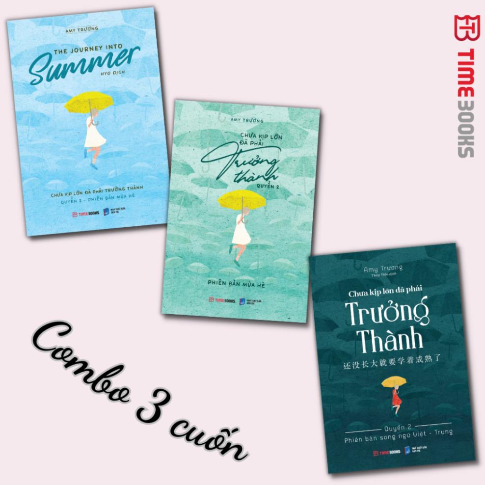 Combo 3 เล่ม Before You Grow Up, You Must Grow Up – เล่ม 2 (เวียดนาม + อังกฤษเวียดนาม + ภาษาจีนเวียด