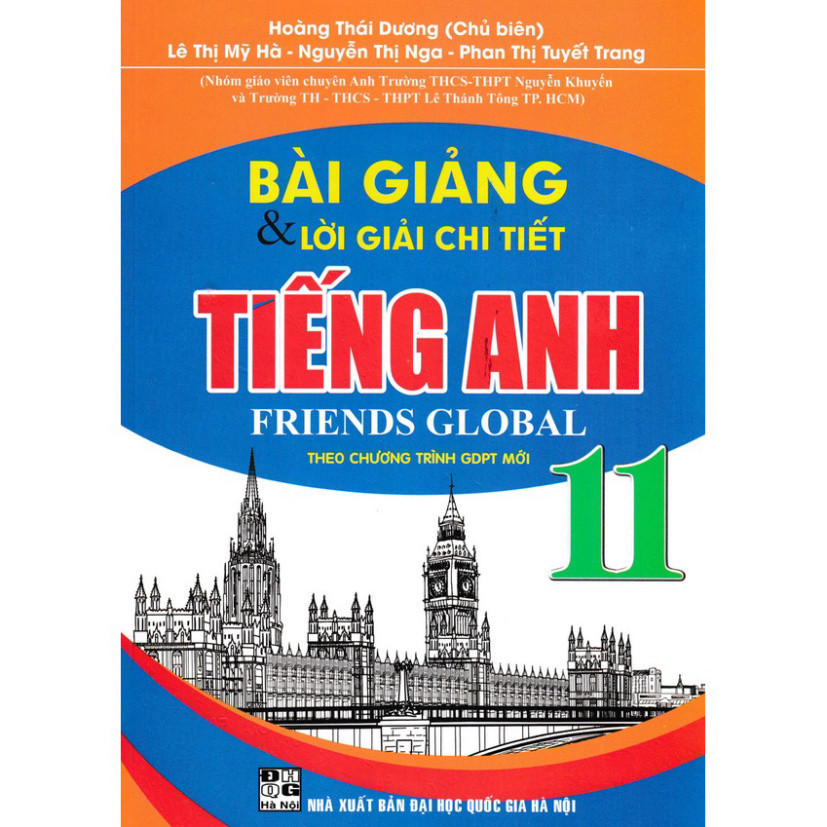 หนังสือ - การบรรยายและคําอธิบายแบบละเอียดสําหรับเพื่อนภาษาอังกฤษ Global 11 (ตามโปรแกรมการศึกษาใหม่) 