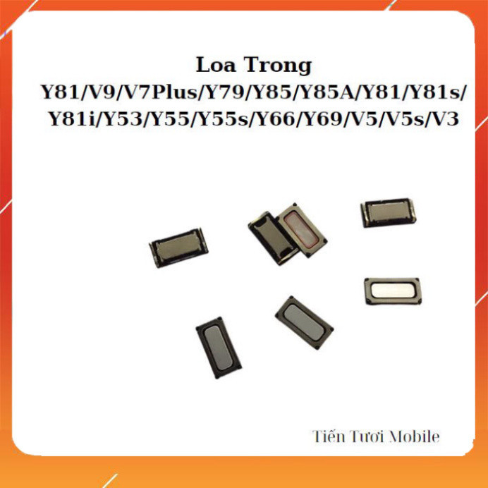 ลําโพงภายใน vivo Y81/V9/V7 Plus/Y79/Y85/Y85A/Y81/Y81s/Y81i/Y53/Y55/Y66/Y69/V5 มาใหม่