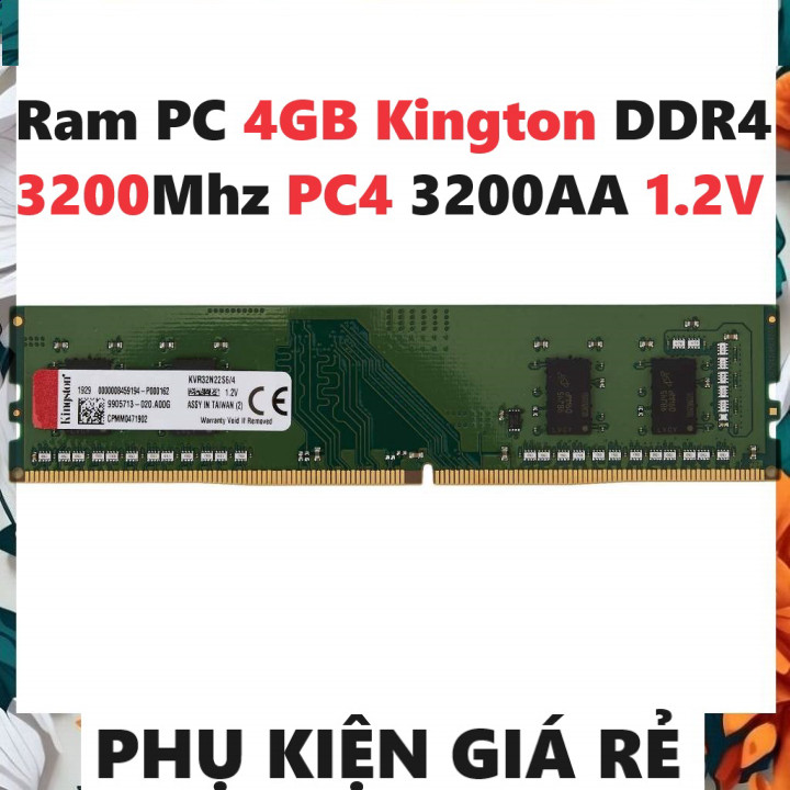 LAPTOP COMPONENTS Ram 4GB DDR4 (Kington) รถบัส 3200Mhz PC4 3200AA 1.2V สําหรับ PC Desktop - รับประกั