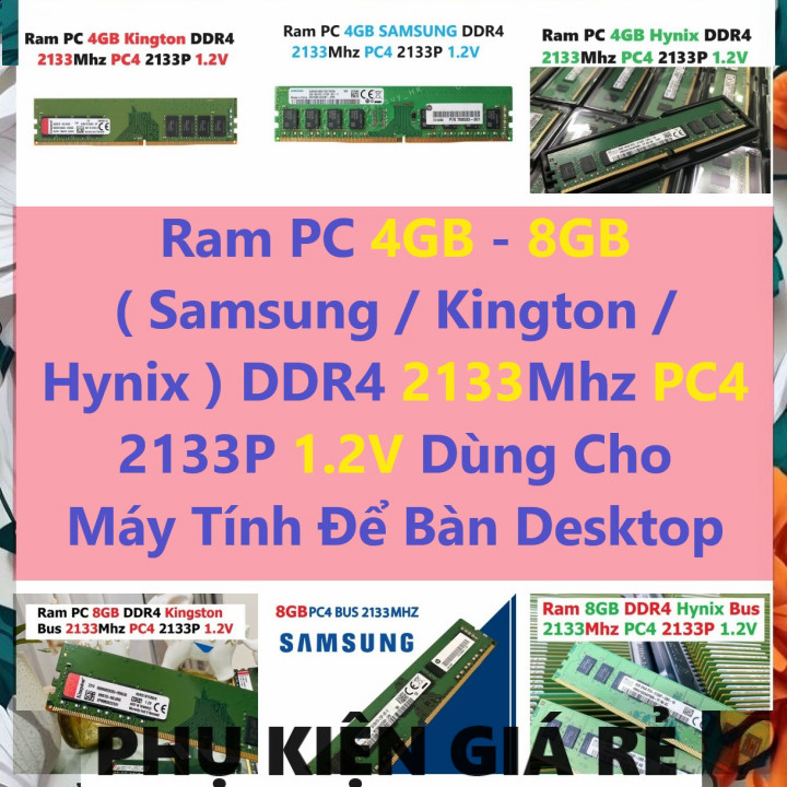 คอมพิวเตอร์แล็ปท็อป Ram DDR4 (Samsung / Kington / Hynix) 4G - 8GB Bus 2133Mhz PC4 2133P 1.2V สําหรับ
