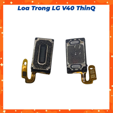 ลําโพงใน Lg V40 บางQ เดิม