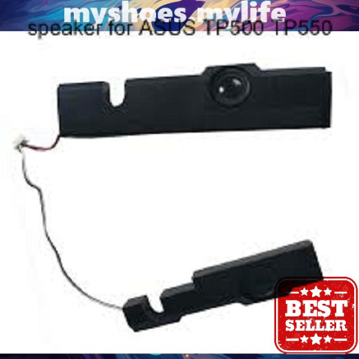MY SHOES MY LIFE . Asus TP550 TP550L TP550LA TP550LD ลําโพงแล็ปท็อป - REPUTABLE SELLER SHOP