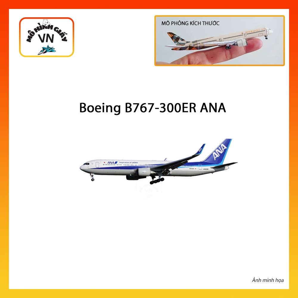 [1:400] โบอิ้ง B767-300ER ANA Assembly Paper รุ่น - MohiinhgiayVN