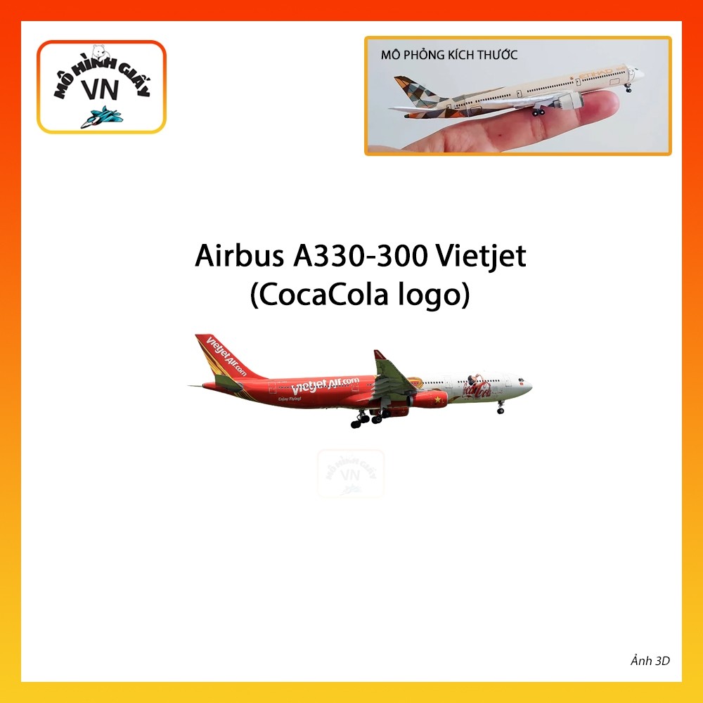 [1:400] Airbus A330-300 Vietjet Air Assembly Paper Model (โลโก้ Cocacola) - MohinhgiayVN