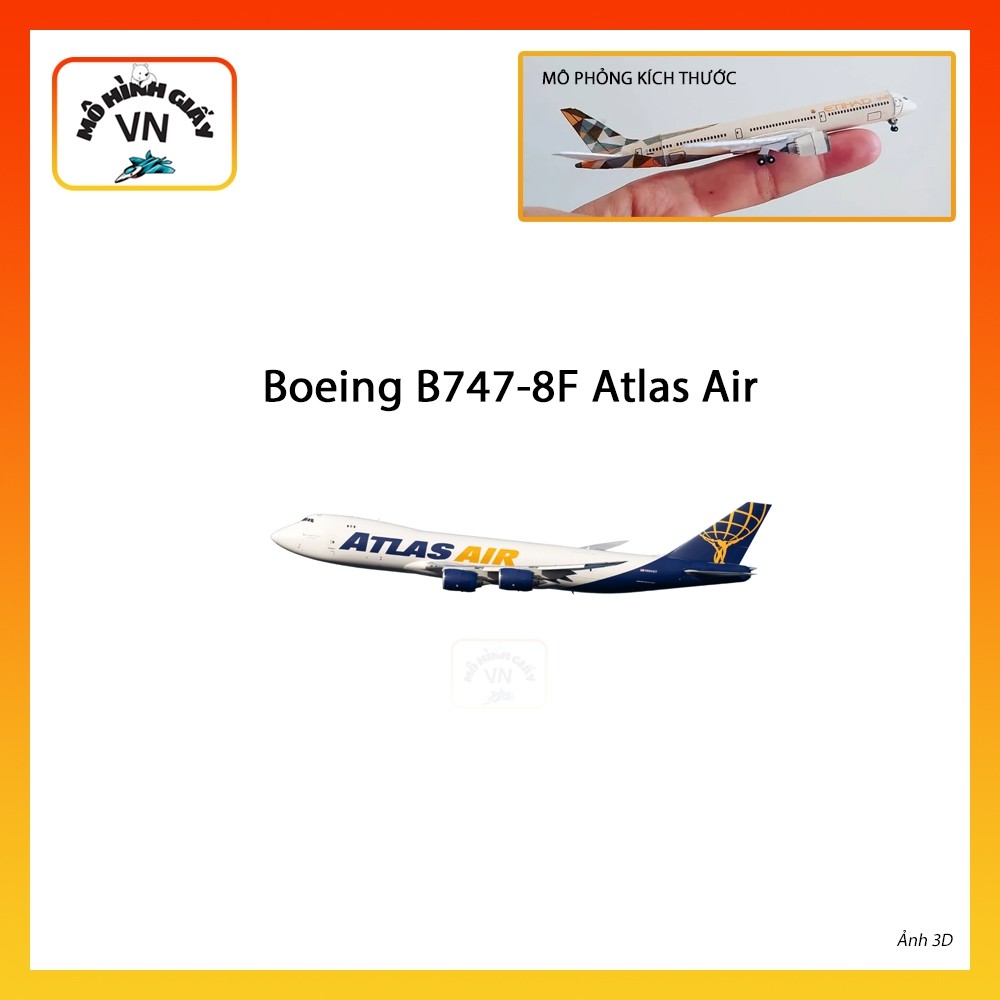 [1:400] โบอิ้ง B747-8F Atlas Air Assembly Paper รุ่น - MohinhgiayVN
