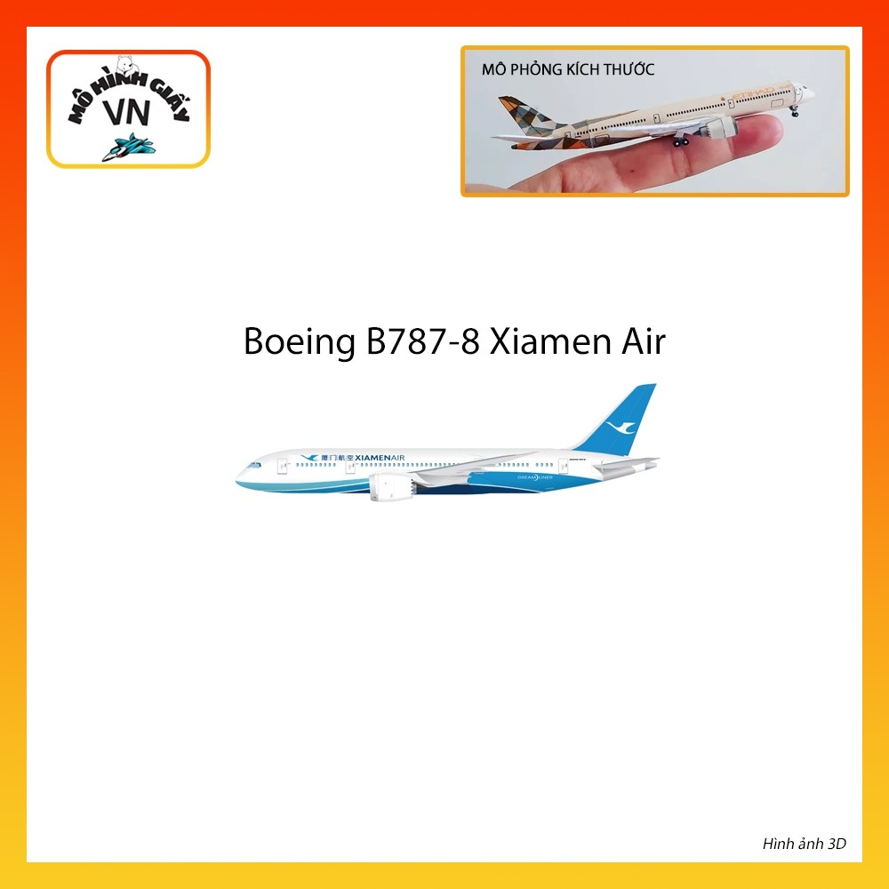 [1:400] Boeing B787-8 Xiamen Air Assembly Paper Model - MohiinhgiayVN