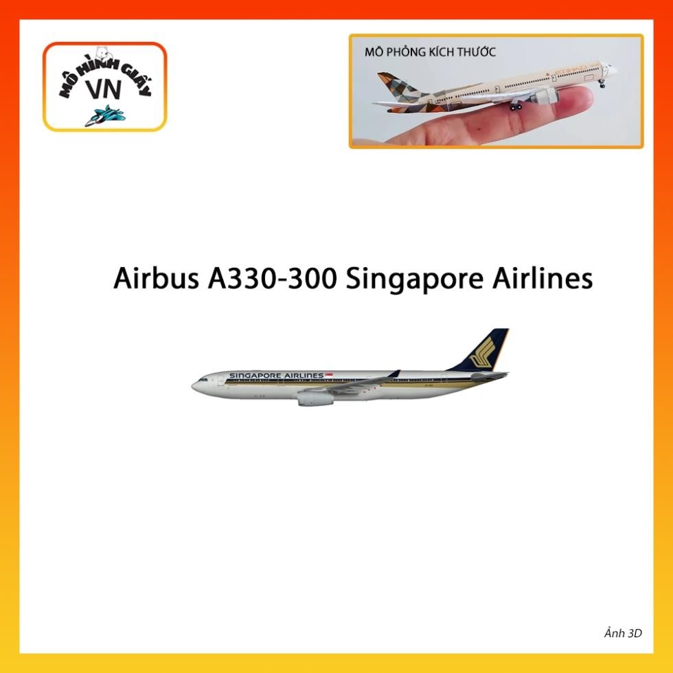 [1:400] Airbus A330-300 Singapore Airlines Assembly Paper Model - MohinhgiayVN