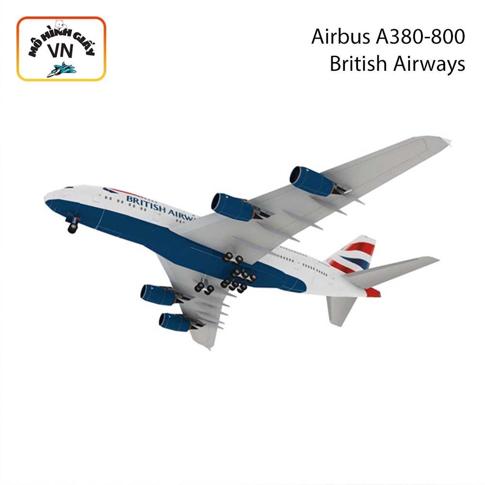 Airbus A380-800 British Airways Assembly Paper Model - MohinhgiayVN