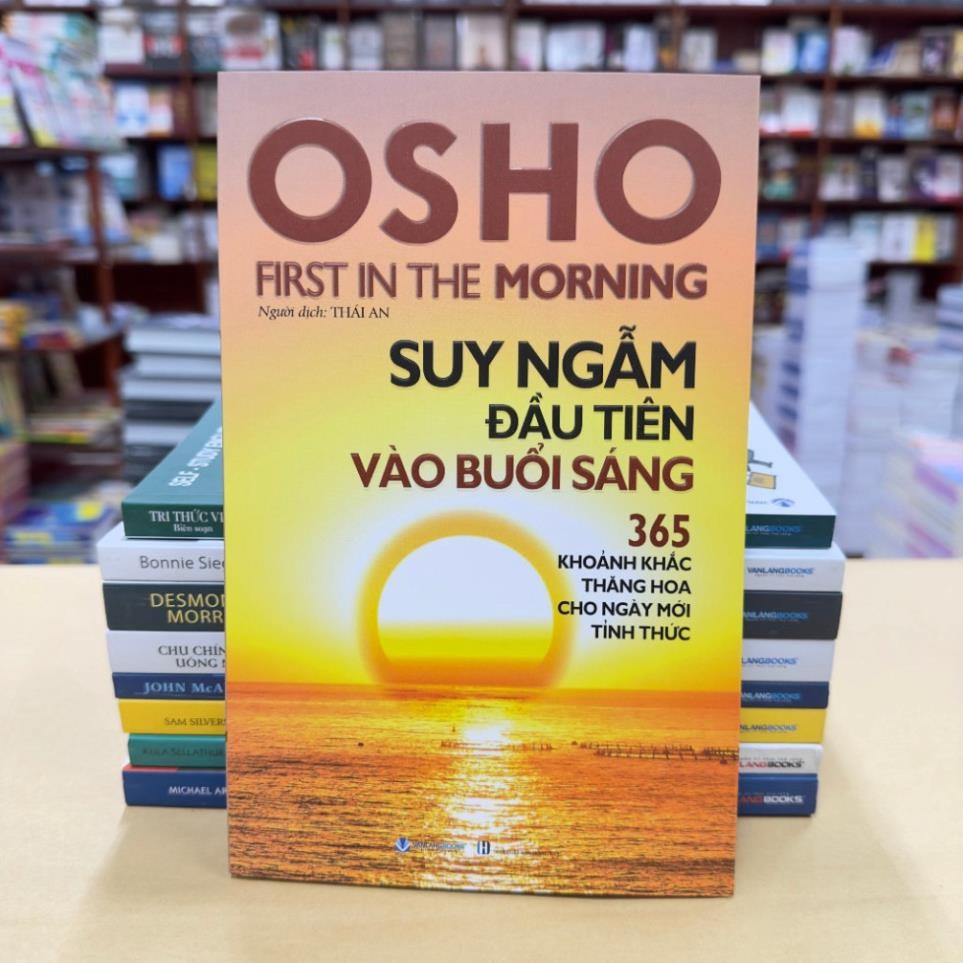 หนังสือ Osho - สมาธิตอนเช้าครั้งแรก - 365 ช่วงเวลาระเหิดสําหรับวันใหม่แห่งการตื่นขึ้น - VL
