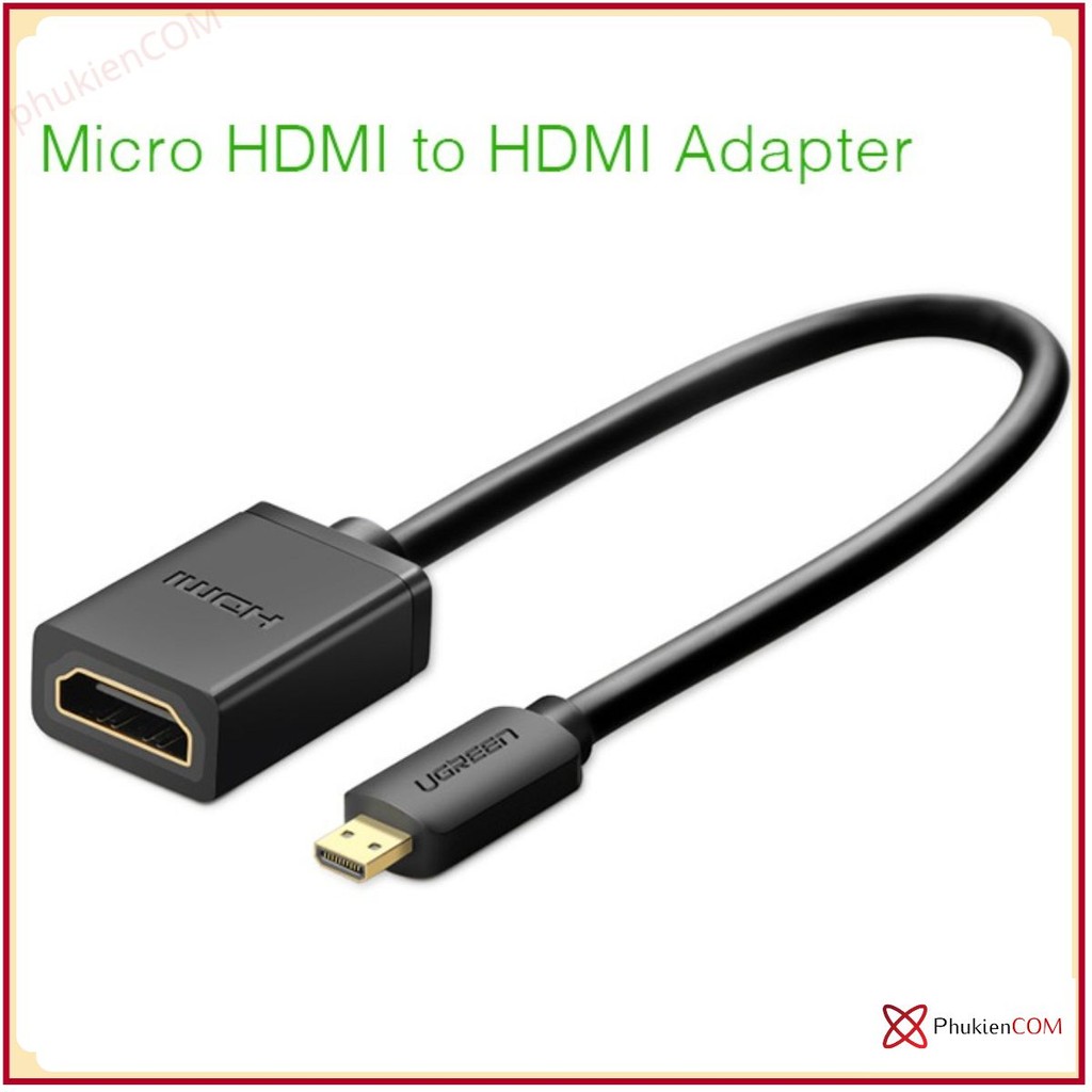 สายแปลง Micro HDMI to HDMI Female Ugreen 20134