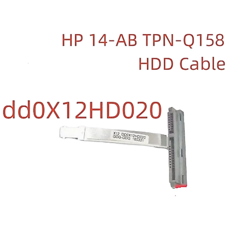 สายเคเบิล HDD Hrad Driver Flex สําหรับ HP 14-AB 14-AB007LA TPN-Q158 DD0X12HD020