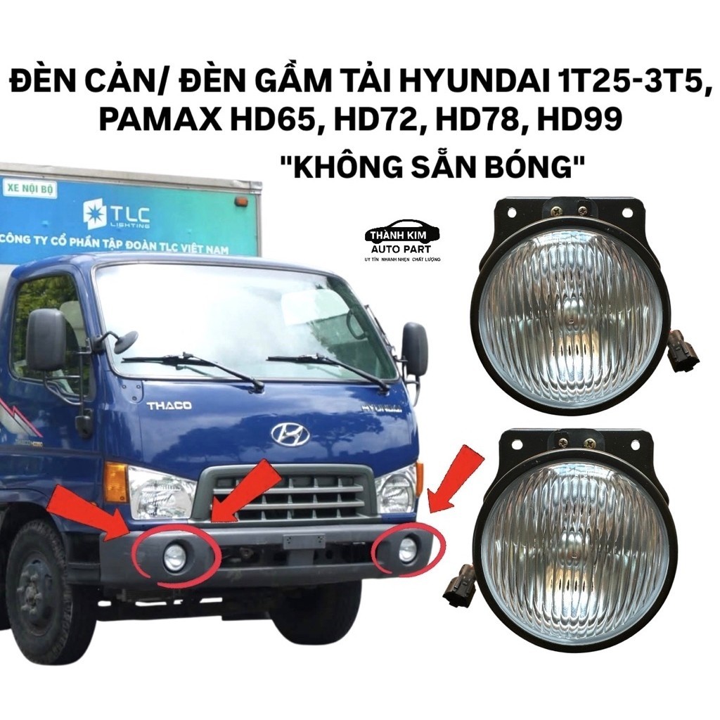 HYUNDAI PAMAX HD65, HD72, HD99, HYUNDAI 1T25-3T5 NO BULBS