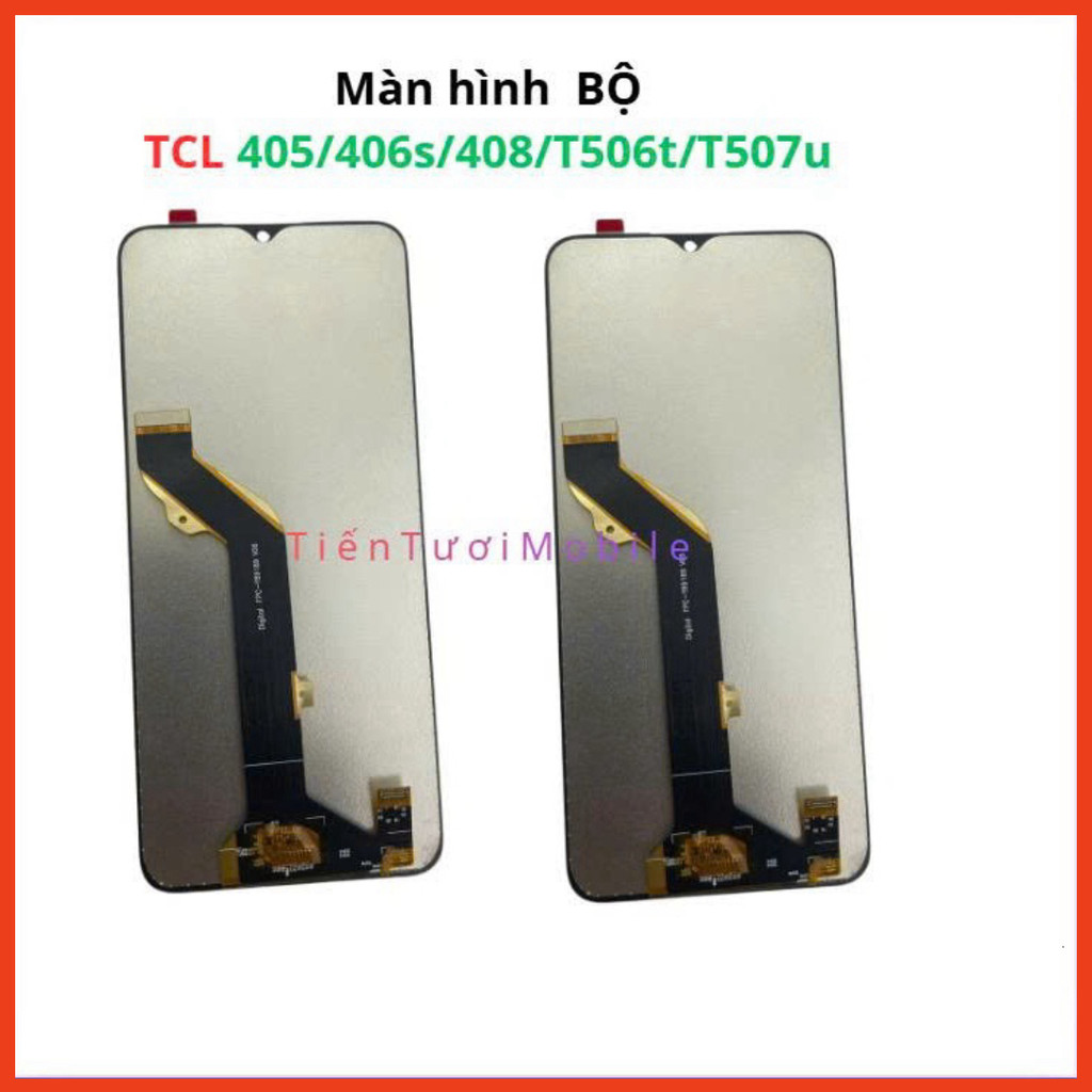จอ TCL 405/406s/408/t506t/t507u แชร์, Minh Wisdom 333