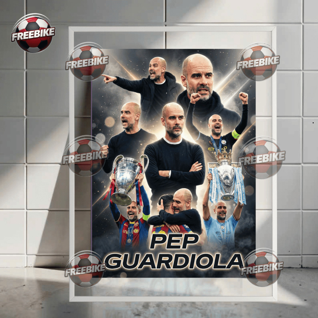 โปสเตอร์ PEP GUARDIOLA พร้อมกรอบแก้วคริสตัลคุณภาพสูง
