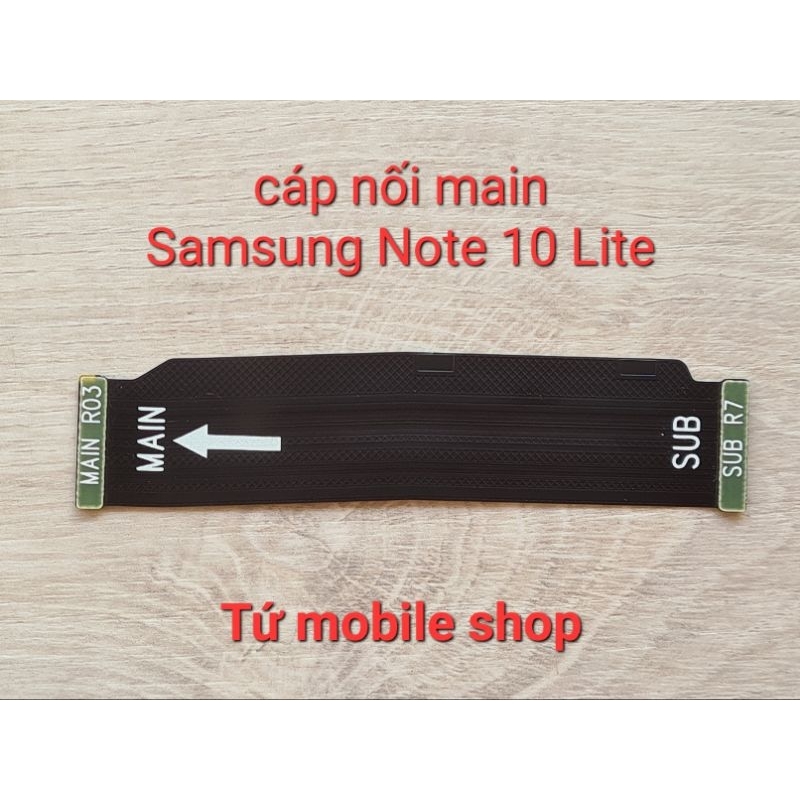 สายเชื่อมต่อหลัก Samsung Note 10 Lite SM-N770