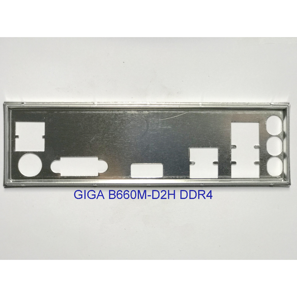 FE บล็อกหลัก GIGABYTE B660M D2H DDR4 (Mainboard IO Shield: 441)
