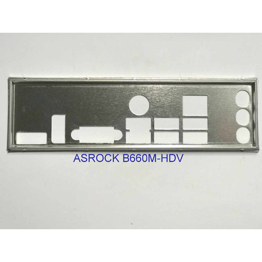 FE บล็อกหลัก ASROCK B660M-HDV (โล่โรลเลอร์ IO: 22)