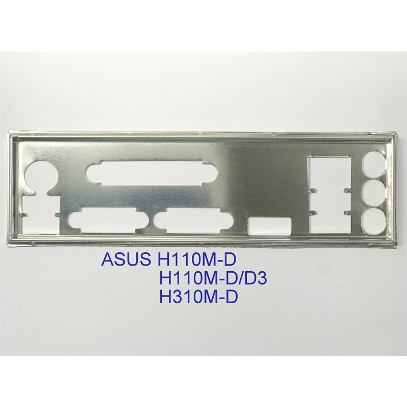 FE บล็อกหลัก ASUS H110M-D (โล่ IO: 185)