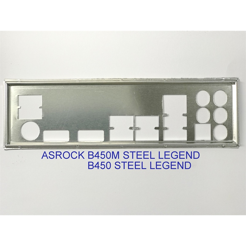 FE บล็อกหลัก ASROCK B450 STEEL LEGEND (Mainboard IO Shield: 15)