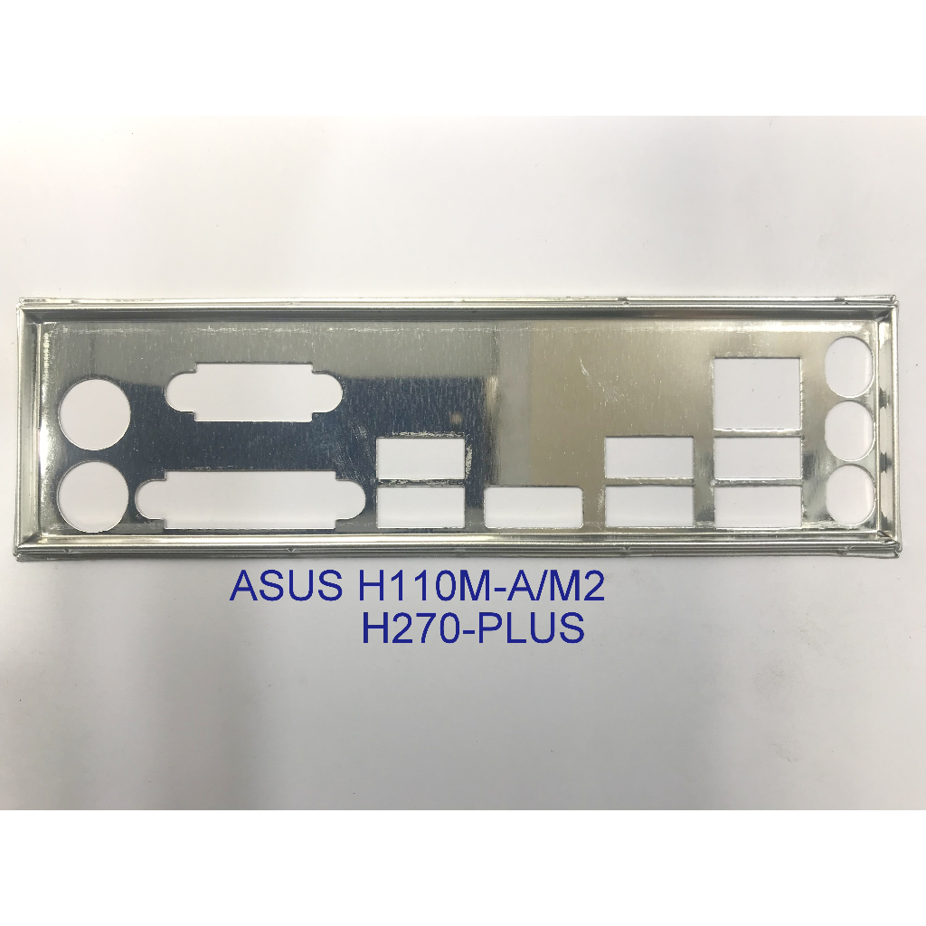 FE บล็อกหลัก ASUS PRIME H270-PLUS (เมนบอร์ด IO Shield: 179)