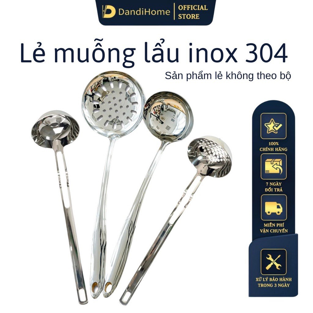 ประเภทช้อนหม้อไฟสแตนเลส 304 & สแตนเลส 316 DandiHome - ช้อนขายปลีกไม่ได้เป็นชุด
