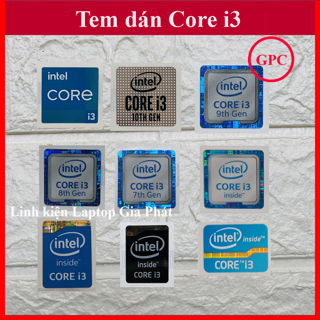 สติ๊กเกอร์ CORE I3 INTEL GENERATION GEN 2 GEN 3 GEN 4 GEN5 GEN 6 GEN 7 GEN 8 GEN 9 GEN 10 GEN 11 แล็