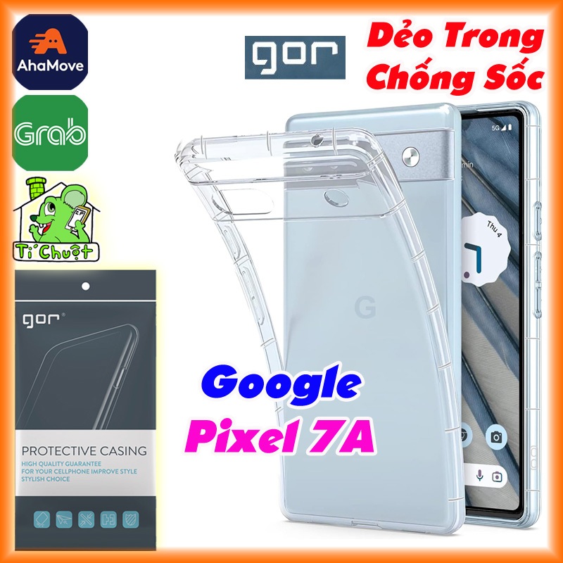 [ของแท้ GOR - รูปถ่ายจริง] GOGLE PIXEL 7A เคสซิลิโคนใสกันกระแทก