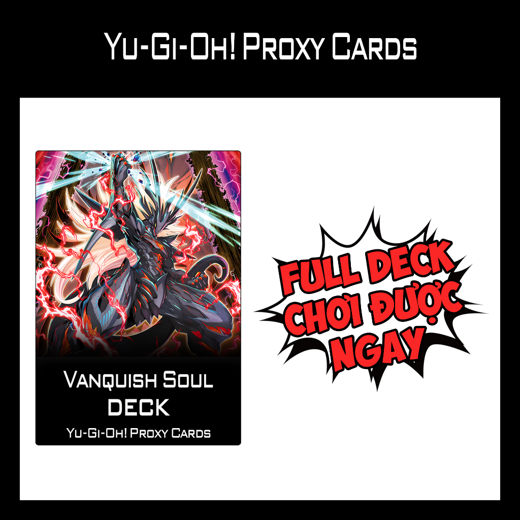 การ์ด YUGIOH - เด็ค Vanquish Soul - พิมพ์ 1 ด้าน (60 ใบ)