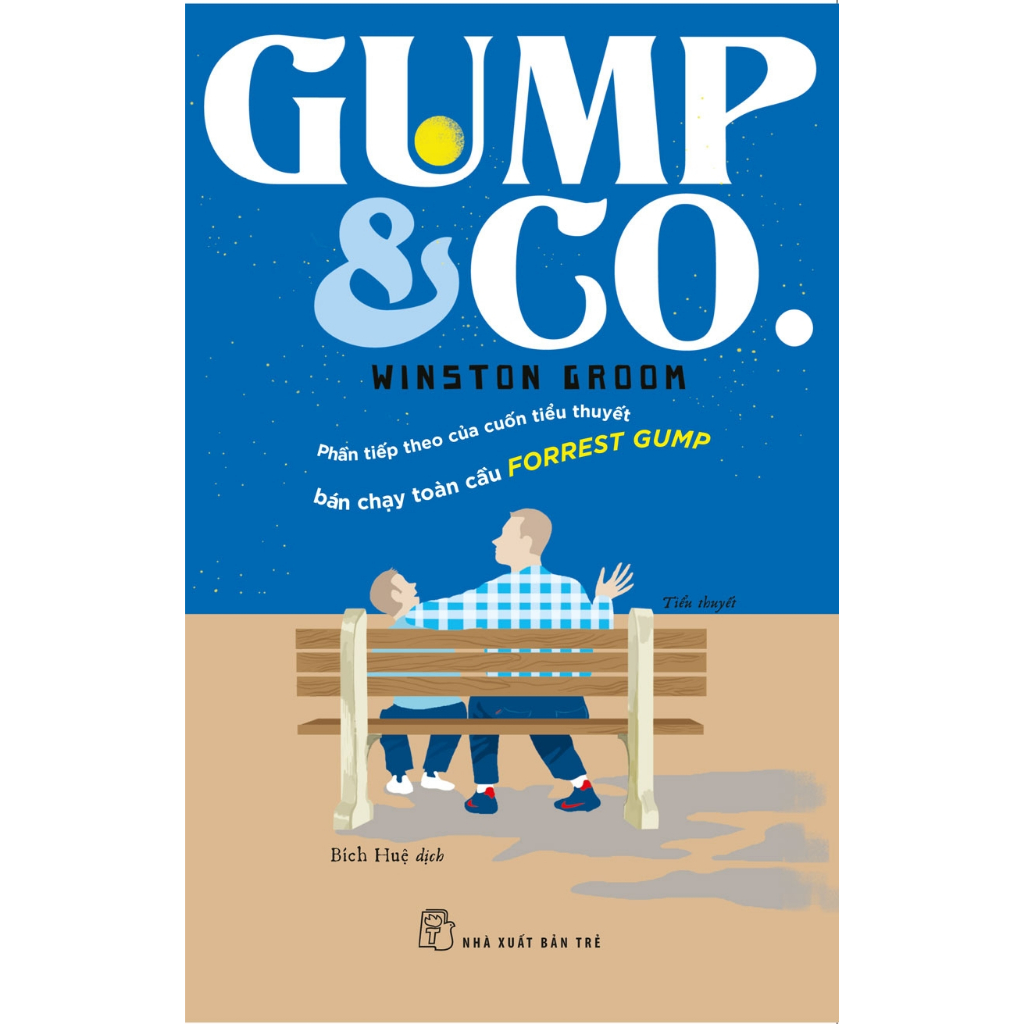 หนังสือ - หมากฝรั่ง & ร่วม. (Sequel to Forrest Gump) - สํานักพิมพ์ Tre - XBT