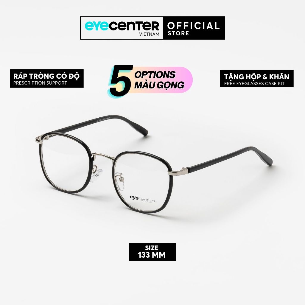กรอบแว่นตาของแท้สําหรับผู้ชายและผู้หญิง EYECENTER B101S นําเข้าพลาสติกและโลหะโดย Eye Center Vietnam