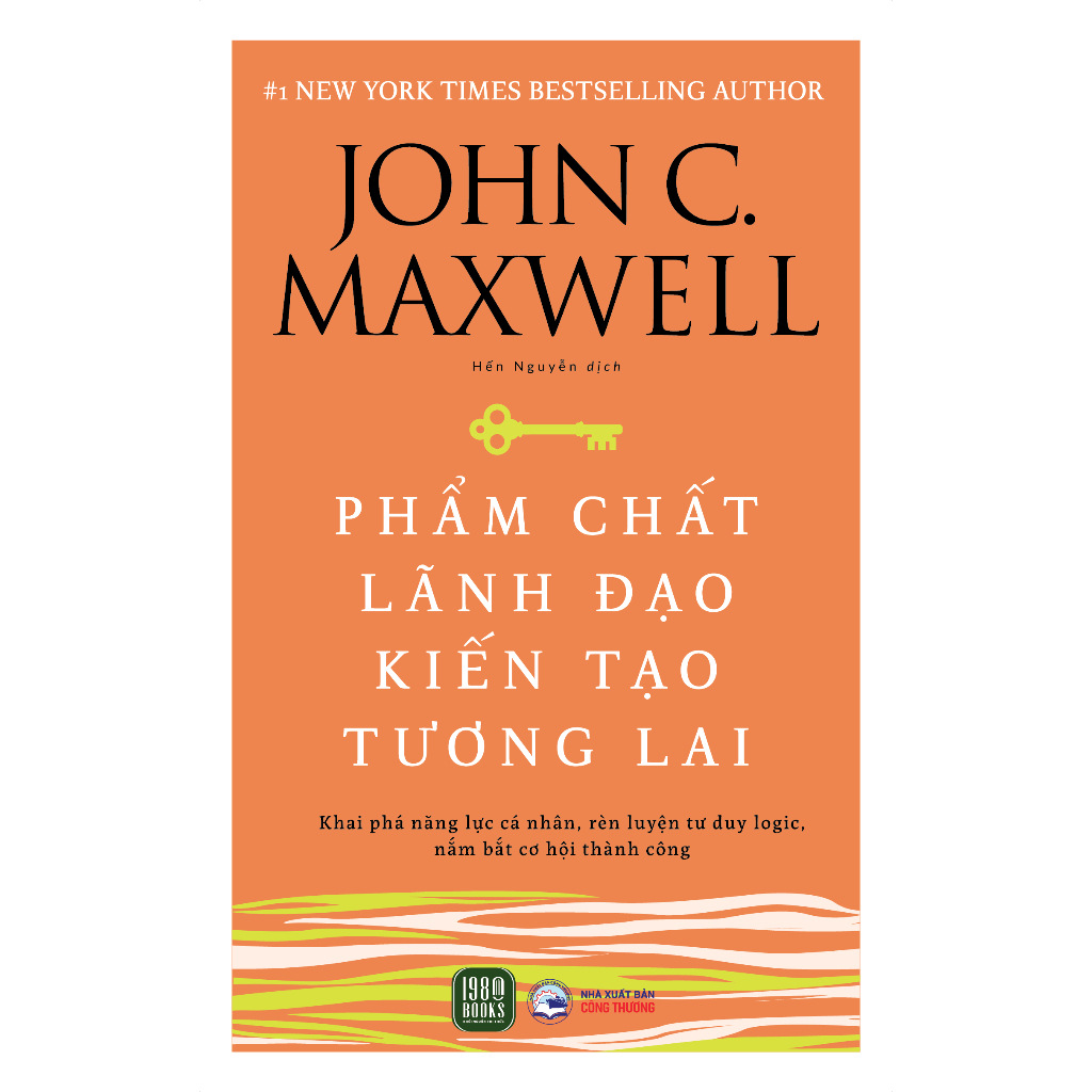 หนังสือ - คุณภาพผู้นําที่สร้างอนาคต - John C Maxwell Maxwell Maxwell Maxwell