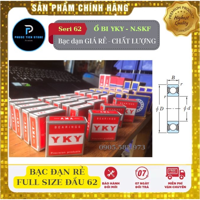 YKY Bearing - N.SKF - [CHEAP PRICE - QUALITY/FULL SIZE หัว 62] (6200 6201 6202 6203 6204 6205 6206 6