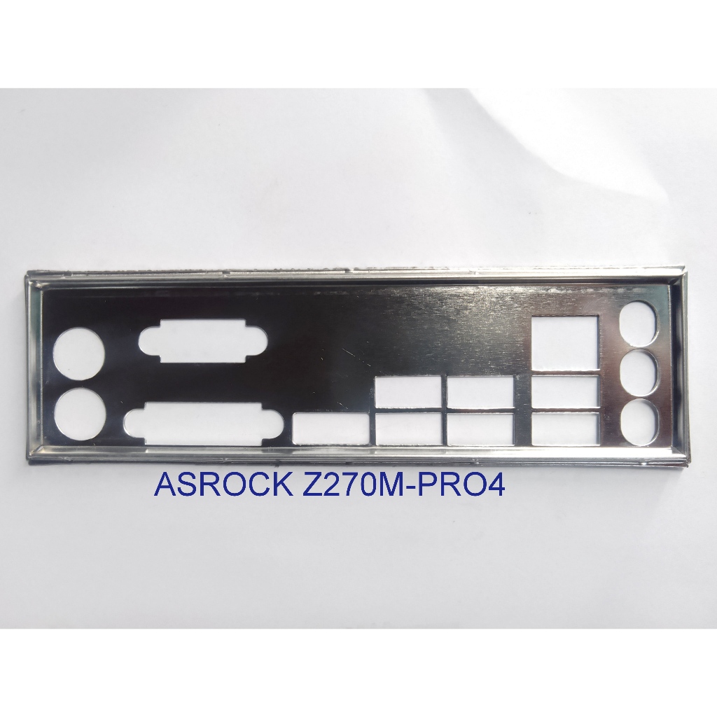 FE บล็อกหลัก ASRock Z270M Pro4 (เมนบอร์ด IO Shield: 91)
