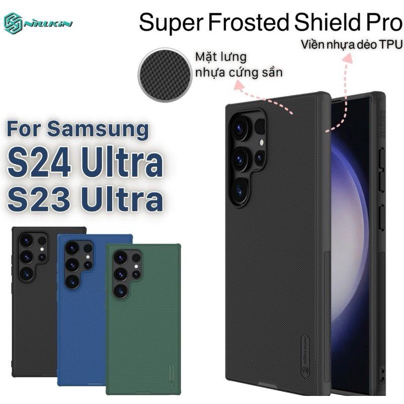 S25 ULTRA / S24 Ultra / S24 Plus / S24 Nillkin Super Frosted Shield Pro Case ด้านหลังด้านและขอบยืดหย