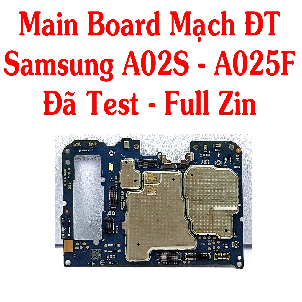 บอร์ดหลักสําหรับ Samsung A02S - A025F โทรศัพท์ 4G Ram/ 64GB ทดสอบแล้ว