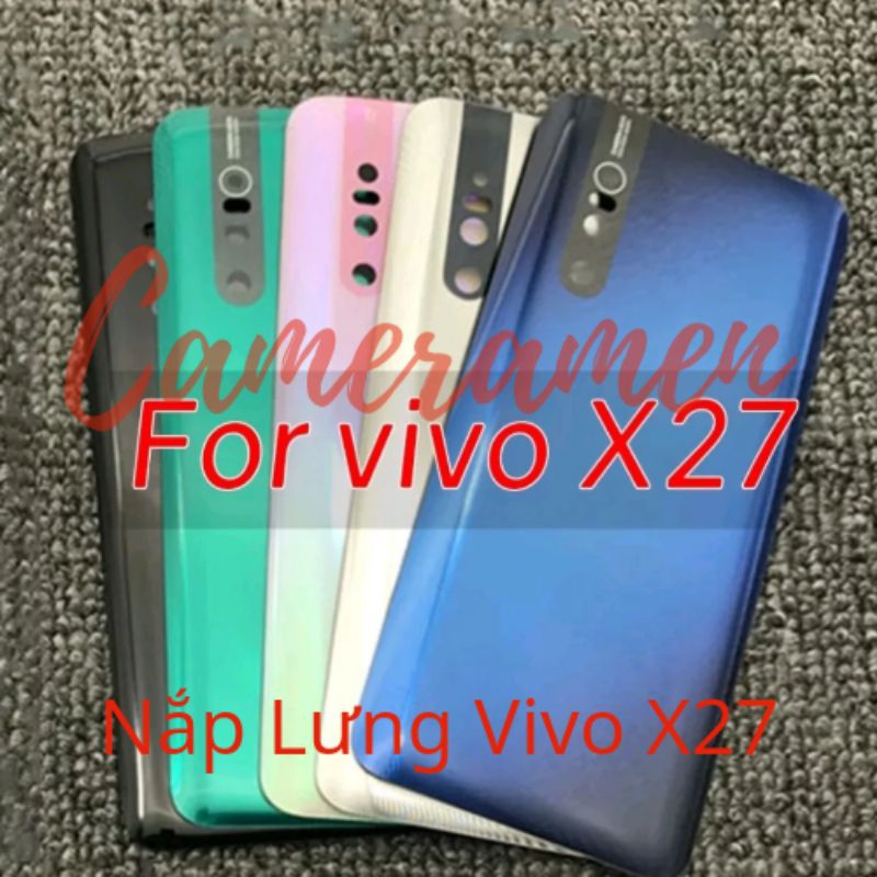 ฝาหลัง Vivo X27*****