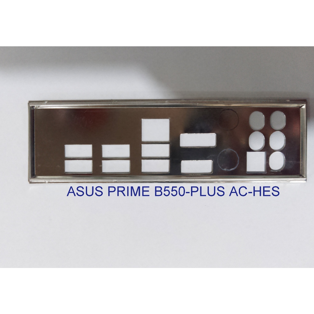 FE บล็อกหลัก ASUS PRIME B550-PLUS AC-HES (Mainboard IO Shield: 257)