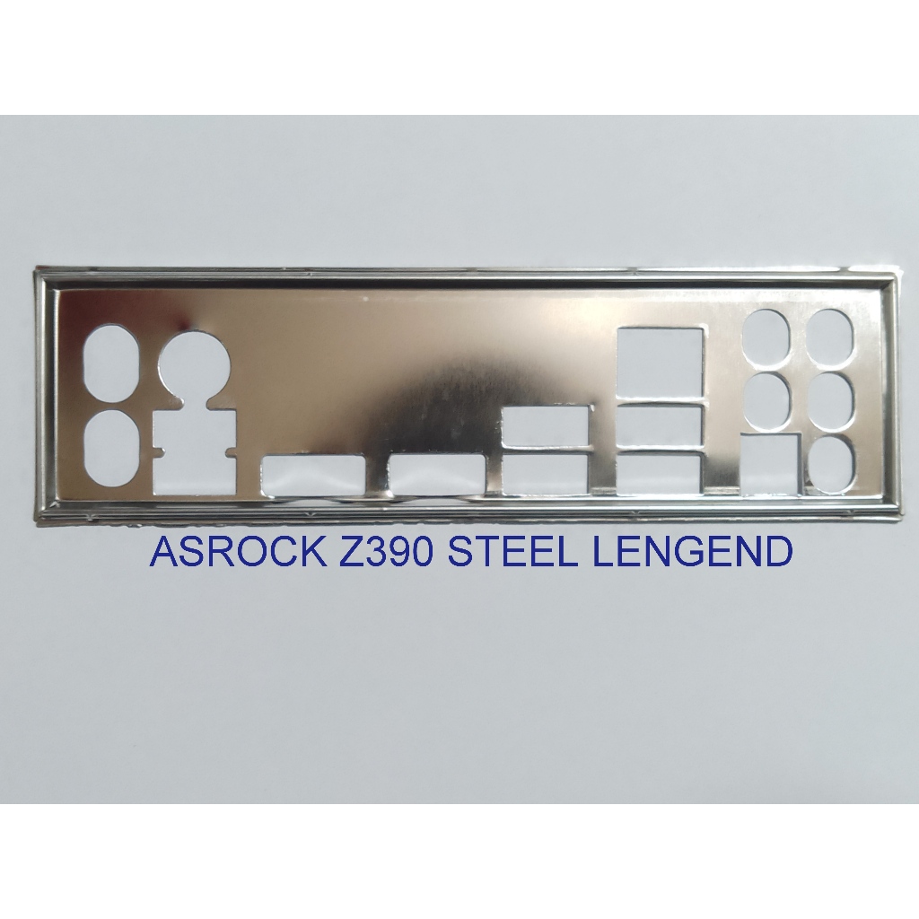 FE บล็อกหลัก ASROCK Z390 STEEL LEGEND (เมนบอร์ด IO Shield: 96)